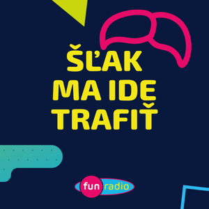Šľak ma ide trafiť (Július Satinský vo Fun rádiu)