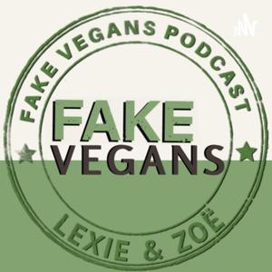 Fake Vegans