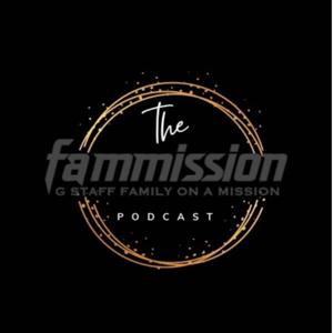 The Fammission Podcast