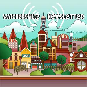 Watchersville Newsletter