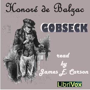 Gobseck by Honoré de Balzac (1799 - 1850)