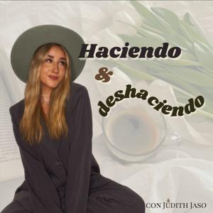 Haciendo y Deshaciendo