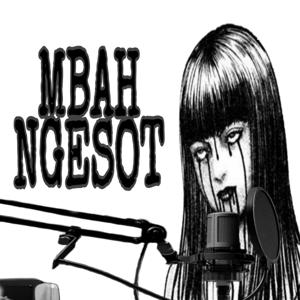 MBAH NGESOT