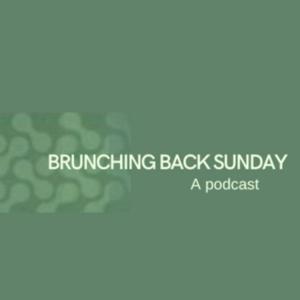Brunching Back Sunday