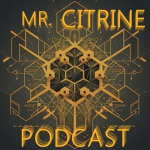 Mr. Citrine