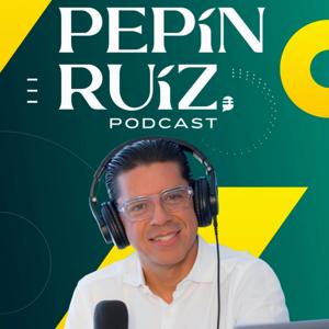 Pepín Ruiz Podcast