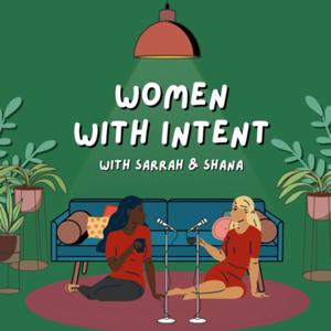 Women With Intent