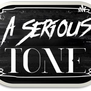 A Serious Tone