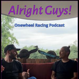 Alright Guys (Onewheel Racing)