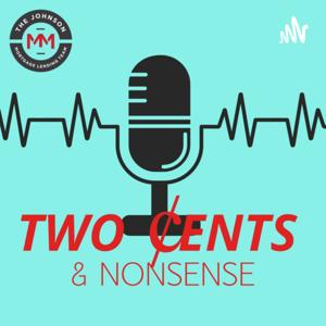 Two Cents and Nonsense