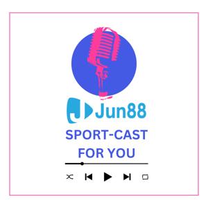Jun88TV's Podcast