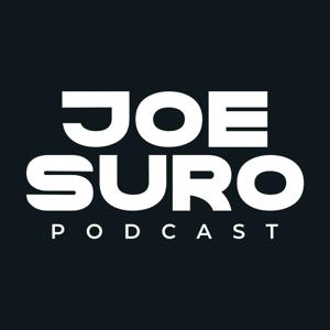 The Joe Suro Podcast