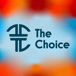 The Choice