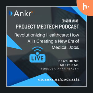 Ankrhealth Podcast