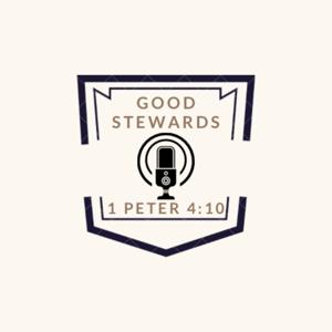Good Stewards