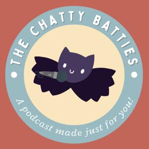 Chatty Batties