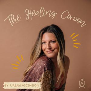 The Healing Cocoon by Urban Ascension