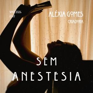 Sem Anestesia | Notas Sobre Viver