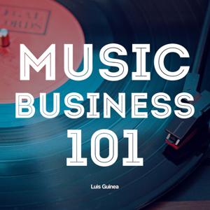 Music Business 101