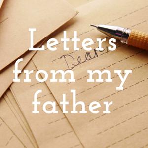 Letters from my father