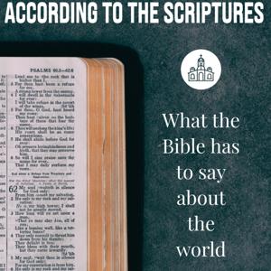 According To The Scriptures