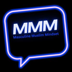 MASCULINE MUSLIM MINDSET
