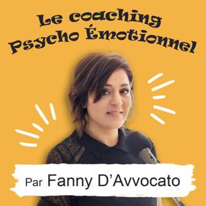 Le coaching psycho émotionnel avec Fanny D'Avvocato