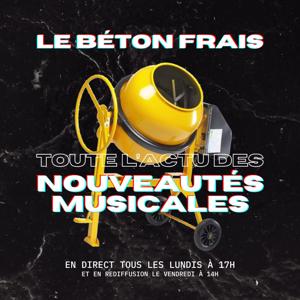 Le Béton frais