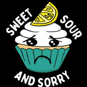 Sweet, Sour, and Sorry
