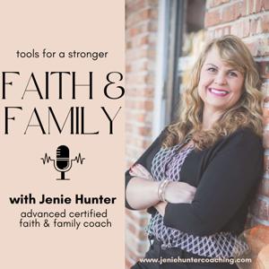 Creating a Stronger Faith & Family