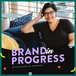 Brand In Progress