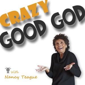 Crazy Good God