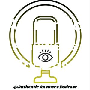 Authentic Answers Podcast