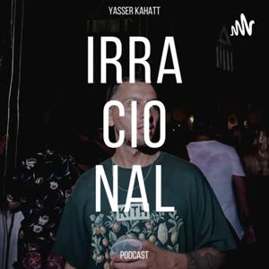 Yasser Kahatt: IRRACIONAL