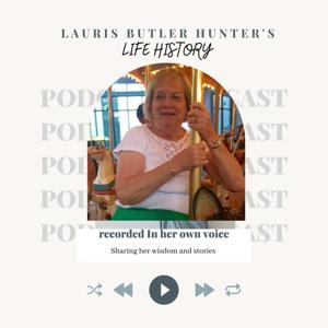 Lauris Butler Hunter Podcast
