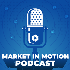 Market in Motion Podcast for Financial Advisors by FMG Suite