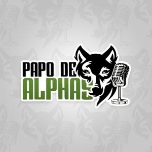 Papo de Alphas 🎙