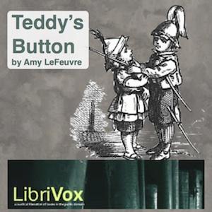 Teddy's Button (Version 2) by Amy Le Feuvre (1861 - 1929)