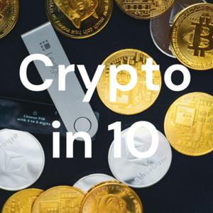 Crypto in 10