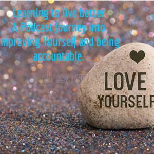Learning To Live Better