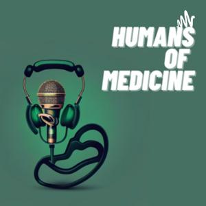Humans of Medicine