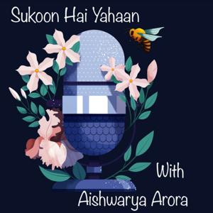 Sukoon Hai Yahaan With Aishwarya Arora