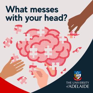 What messes with your head?