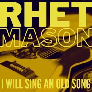 I Will Sing an Old Song