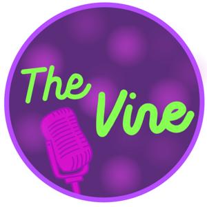 The Vine Podcast