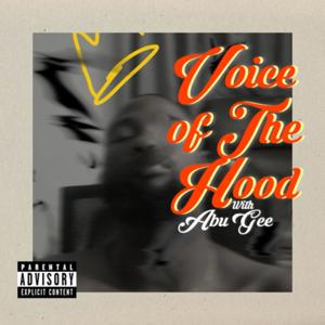 VOICE OF THE HOOD