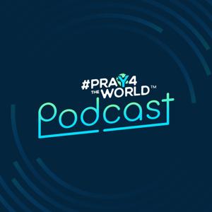 #Pray4theworld Podcast