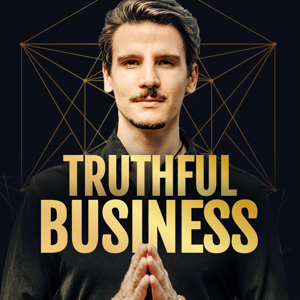 Der Truthful Business Podcast