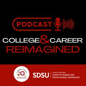 College and Career Reimagined