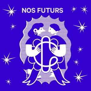 Nos futurs